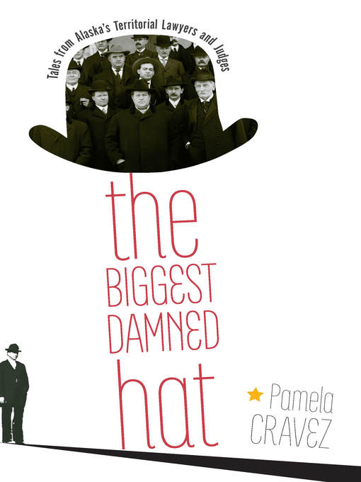 Title details for The Biggest Damned Hat by Pamela Cravez - Available